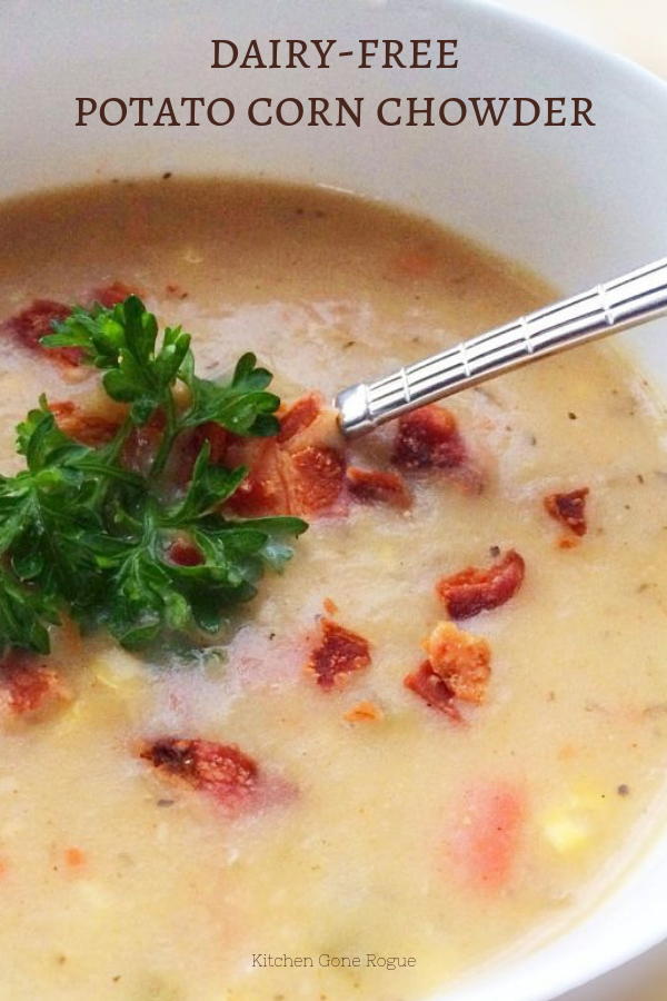 dairy-free potato corn chowder kitchen gone rogue recipe