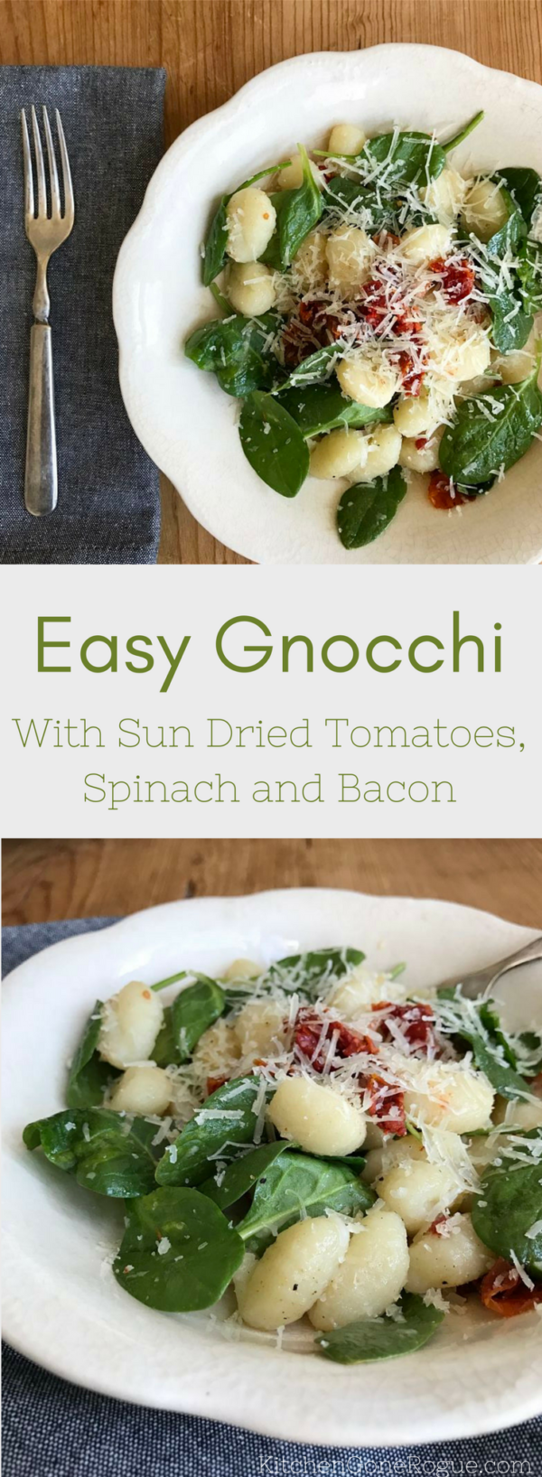 Easy Gnocchi with Sun Dried Tomatoes, Spinach and Bacon Kitchen Gone