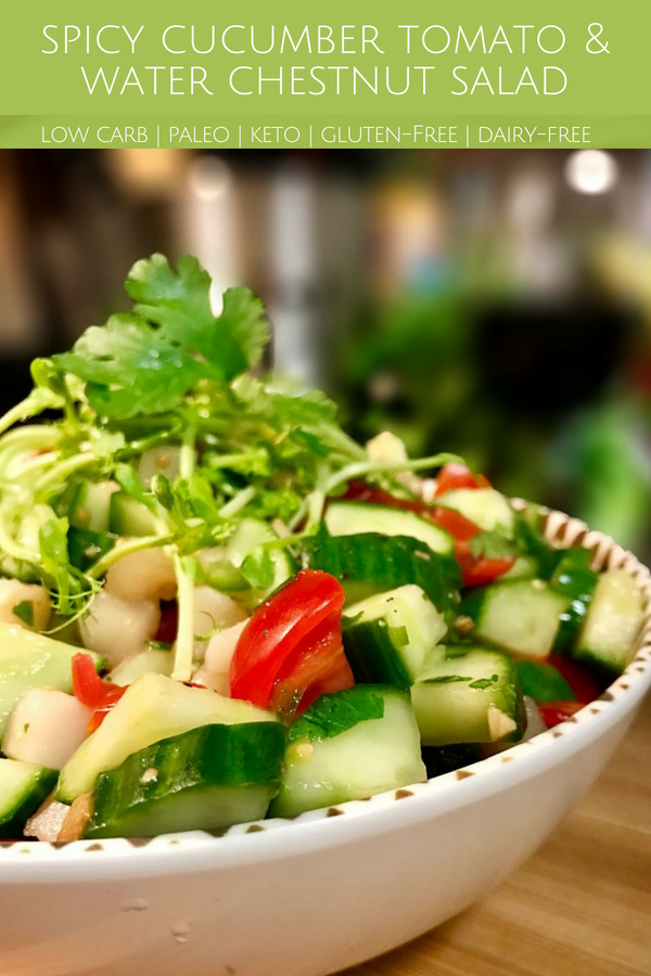 Spicy Cucumber Tomato And Water Chestnut Salad Kitchen Gone Rogue