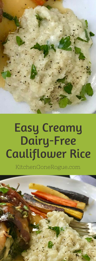 Creamy Dairy-Free Gluten-Free Cauliflower Rice