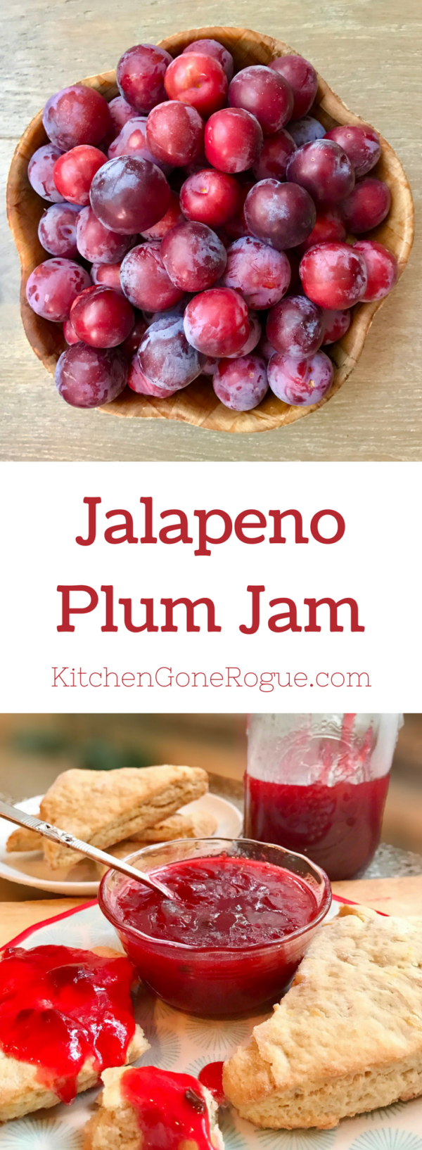 Easy Jalapeno Cinnamon Plum Jam Kitchen Gone Rogue
