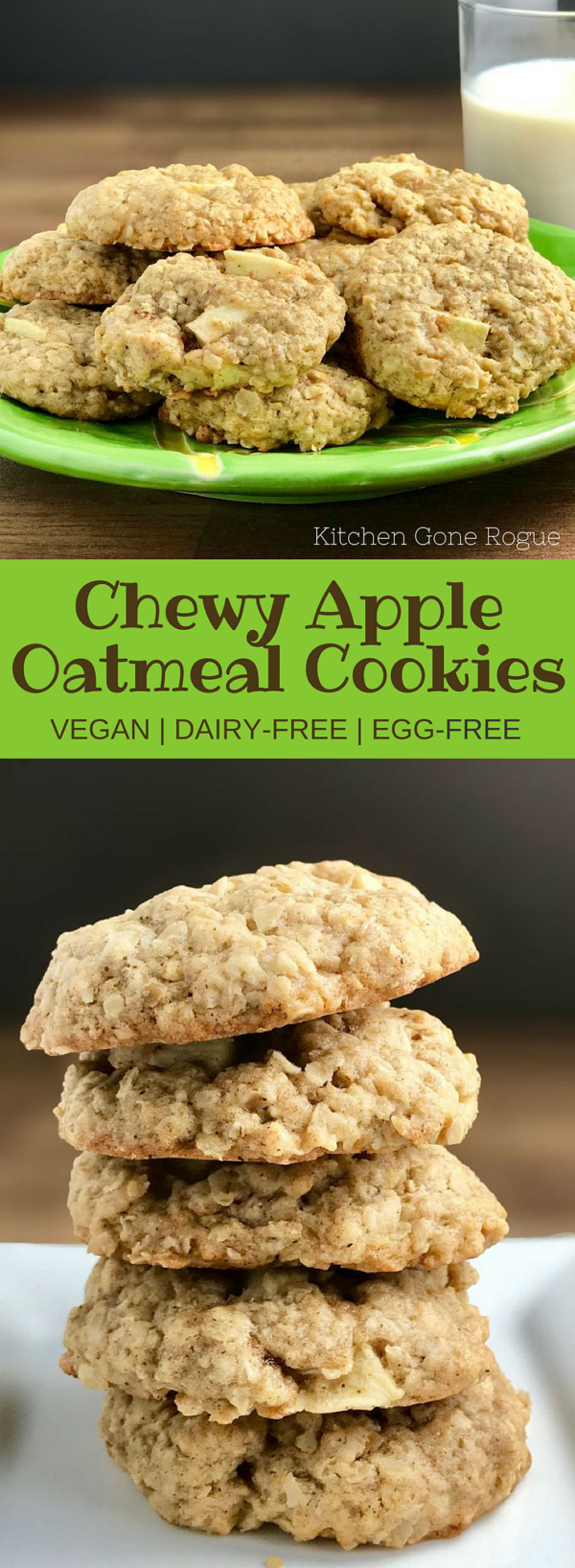 Vegan Chewy Apple Oatmeal Cookies Kitchen Gone Rogue