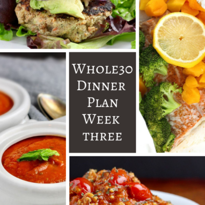 Whole30 Dinner Plan Week Three