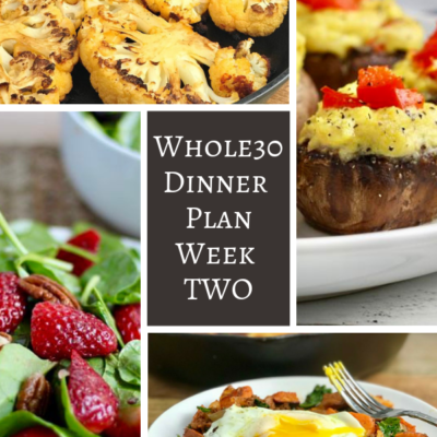 Whole30 Dinner Plan Week Two