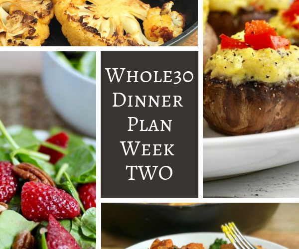whole30 dinner plan week two